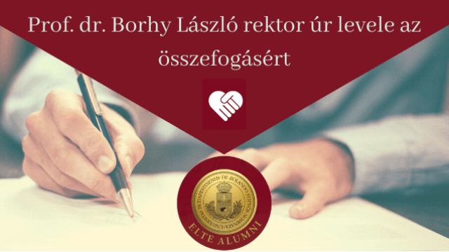 Prof. dr. Borhy László rektor levele az összefogásért