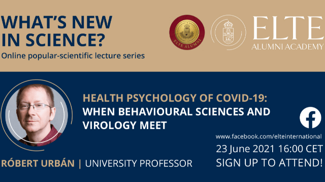 ELTE Alumni Academy: Health psychology of COVID-19