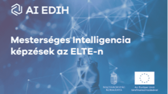 AI EDIH – Mesterséges Intelligencia képzések az ELTE-n