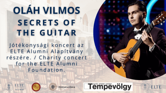 Oláh Vilmos: Secrets of the guitar - jótékonysági koncert