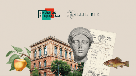Kutatók Éjszakája az ELTE BTK-n