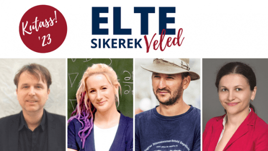 ELTE Sikerek Veled: Kutatás, eredményesség, megosztás & Networking!