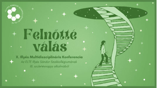 Felnőtté válás | X. Illyés Multidiszciplináris Konferencia